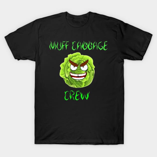 Muff Cabbage Crew T-Shirt by Indie Wrestling Corner